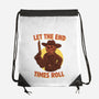 End Times Roll-None-Drawstring-Bag-rmatix