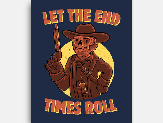 End Times Roll