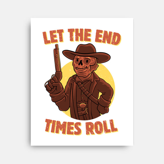 End Times Roll-None-Stretched-Canvas-rmatix