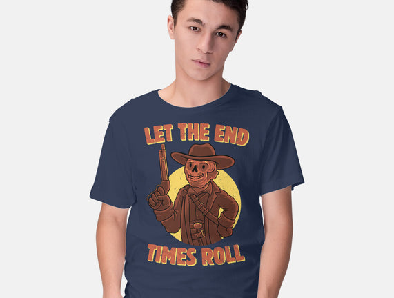 End Times Roll
