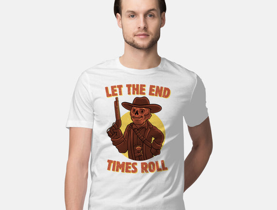 End Times Roll