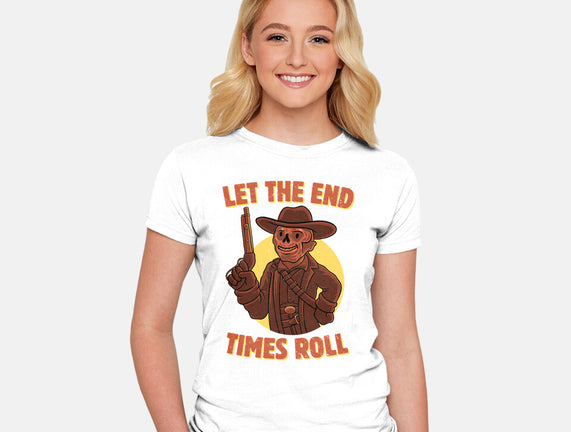 End Times Roll