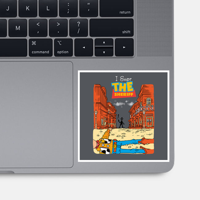 I Shot The Sheriff-None-Glossy-Sticker-imisko