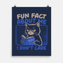 Fun Fact About Me-None-Matte-Poster-Popnotic