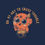 On My Way To Cause Trouble-Unisex-Crew Neck-Sweatshirt-koalastudio