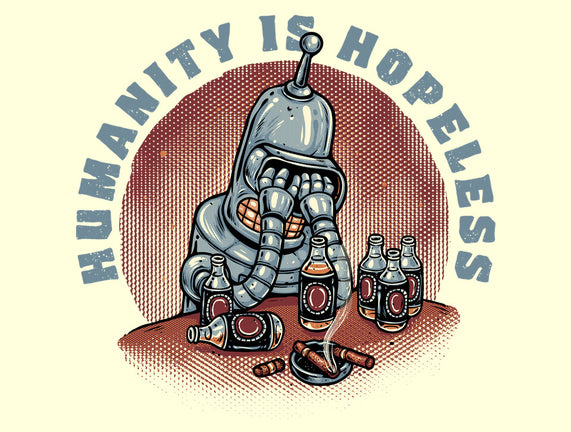 Humanity Is Hopeless
