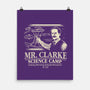 Mr. Clarke's Science Camp-None-Matte-Poster-NMdesign