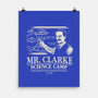 Mr. Clarke's Science Camp-None-Matte-Poster-NMdesign