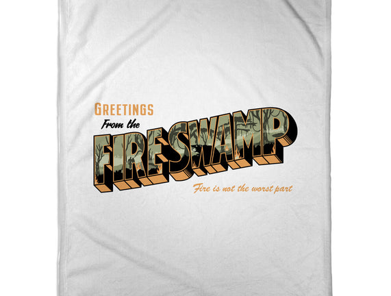 Greetings From The Fire Swamp