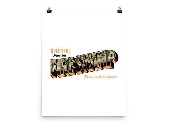 Greetings From The Fire Swamp