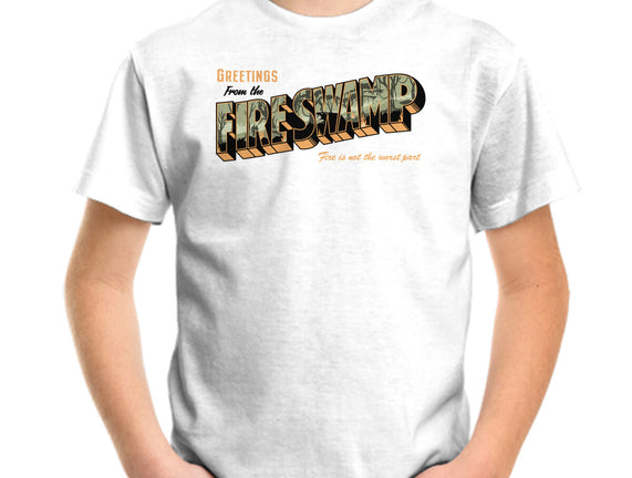 Greetings From The Fire Swamp