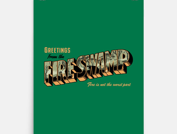 Greetings From The Fire Swamp