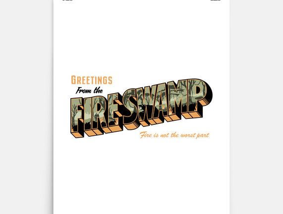 Greetings From The Fire Swamp