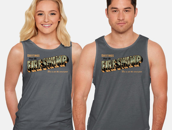 Greetings From The Fire Swamp