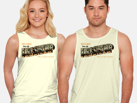 Greetings From The Fire Swamp