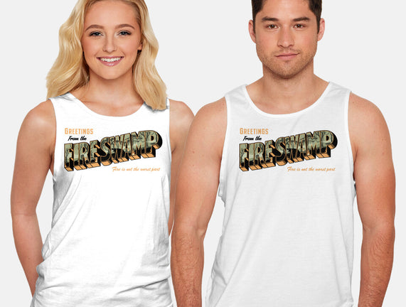 Greetings From The Fire Swamp