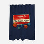Hello I Am The Dungeon Master-None-Polyester-Shower Curtain-DaniGuedes