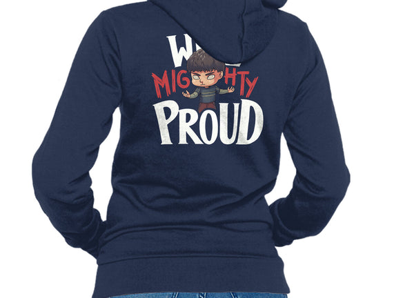 Wise Mighty Proud