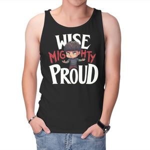 Wise Mighty Proud