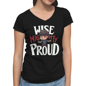 Wise Mighty Proud
