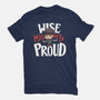 Wise Mighty Proud-Mens-Basic-Tee-Geekydog