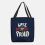 Wise Mighty Proud-None-Basic Tote-Bag-Geekydog