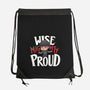Wise Mighty Proud-None-Drawstring-Bag-Geekydog
