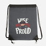 Wise Mighty Proud-None-Drawstring-Bag-Geekydog