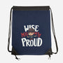 Wise Mighty Proud-None-Drawstring-Bag-Geekydog