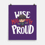 Wise Mighty Proud-None-Matte-Poster-Geekydog