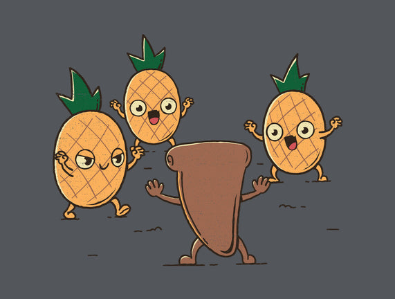 Hold The Pineapples