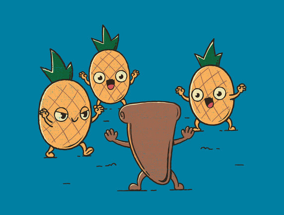 Hold The Pineapples