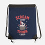 Scream First Think Later-None-Drawstring-Bag-rarpoint
