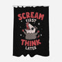 Scream First Think Later-None-Polyester-Shower Curtain-rarpoint