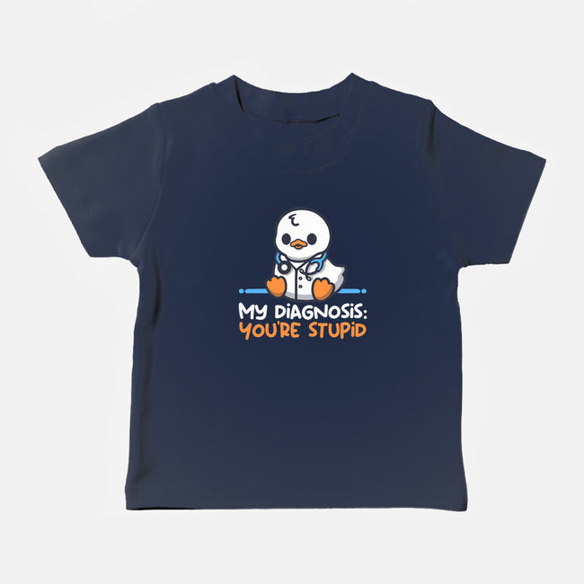 Funny Doctor Diagnosis-Baby-Basic-Tee-NemiMakeit