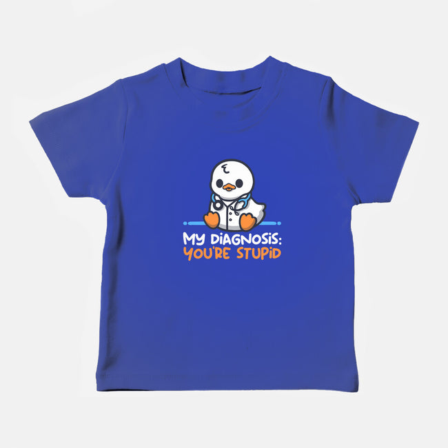 Funny Doctor Diagnosis-Baby-Basic-Tee-NemiMakeit