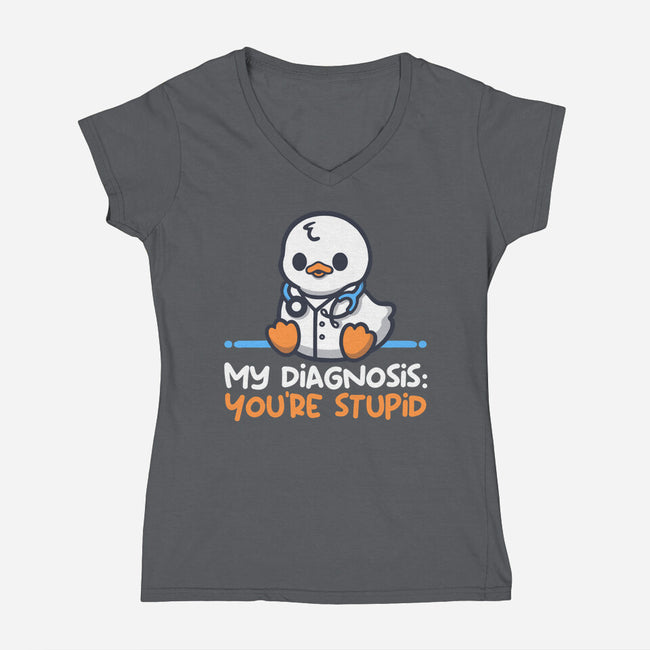 Funny Doctor Diagnosis-Womens-V-Neck-Tee-NemiMakeit