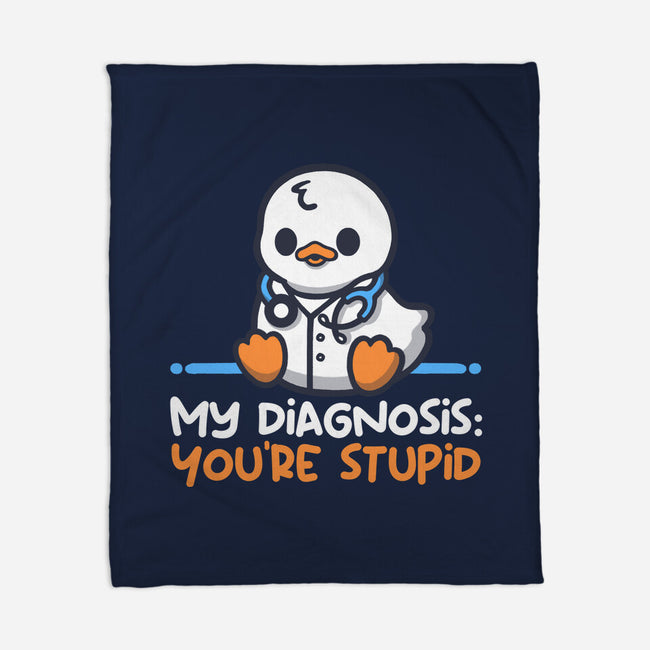 Funny Doctor Diagnosis-None-Fleece-Blanket-NemiMakeit