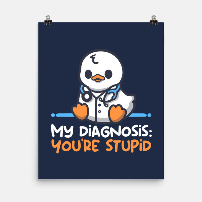Funny Doctor Diagnosis-None-Matte-Poster-NemiMakeit
