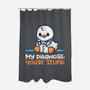 Funny Doctor Diagnosis-None-Polyester-Shower Curtain-NemiMakeit
