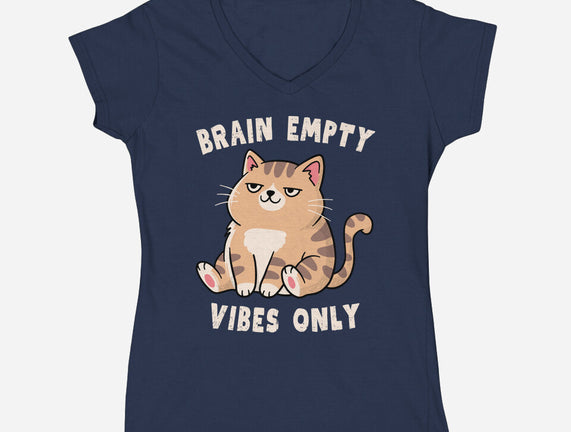 Brain Empty Vibes Only