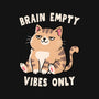 Brain Empty Vibes Only-Mens-Premium-Tee-GODZILLARGE