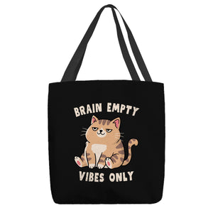 Brain Empty Vibes Only
