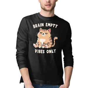 Brain Empty Vibes Only