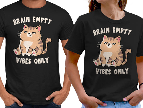 Brain Empty Vibes Only
