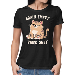 Brain Empty Vibes Only