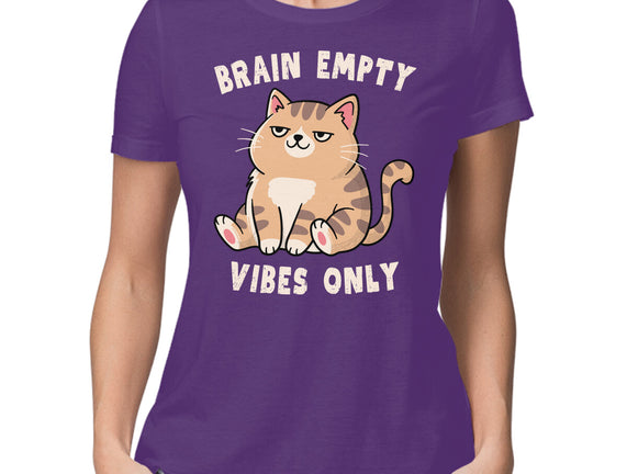 Brain Empty Vibes Only