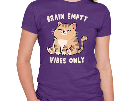 Brain Empty Vibes Only