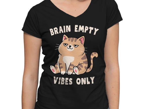 Brain Empty Vibes Only