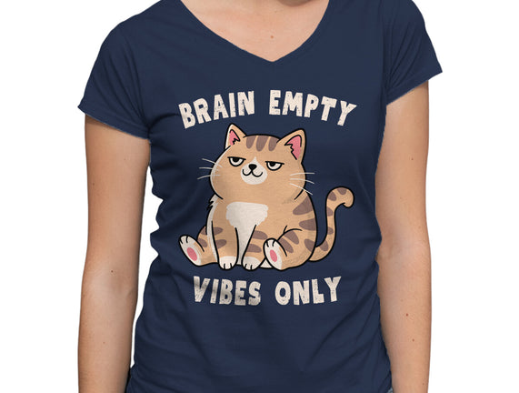 Brain Empty Vibes Only